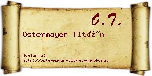 Ostermayer Titán névjegykártya